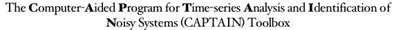 The Computer-Aided Program for Time-series Analysis and Identification of Noisy Systems (CAPTAIN) Toolbox 